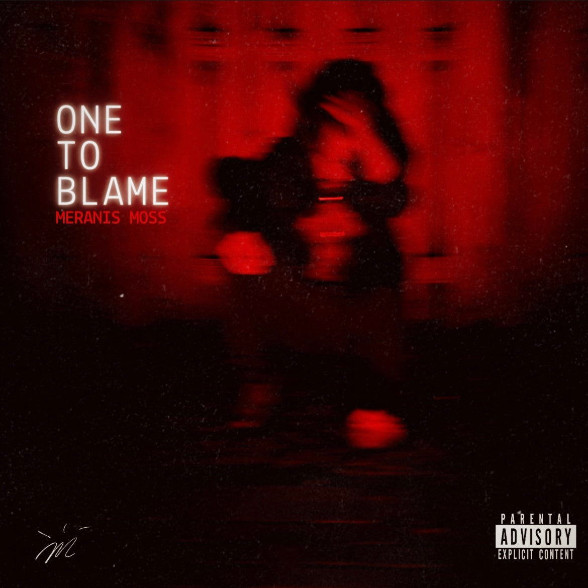 (Digital Download - Single) 02. One To Blame - Meranis Moss